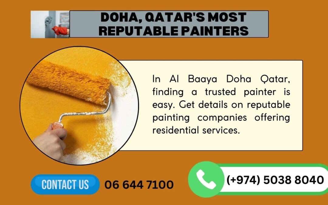 Doha, Qatar's Most Reputable Painters