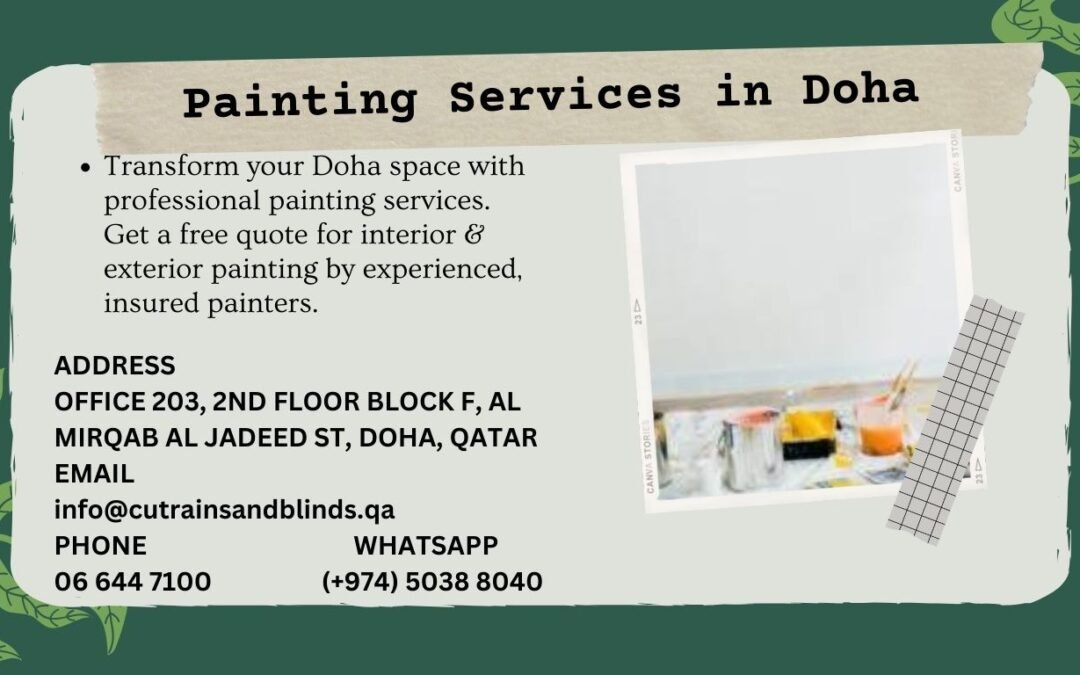 Painting Services in Doha: Elevate Your Space Completely